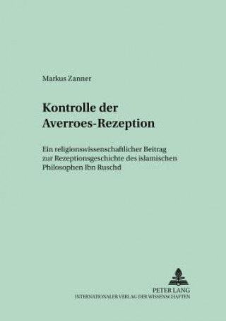 Kniha Konstruktionsmerkmale Der Averroes-Rezeption Markus Zanner