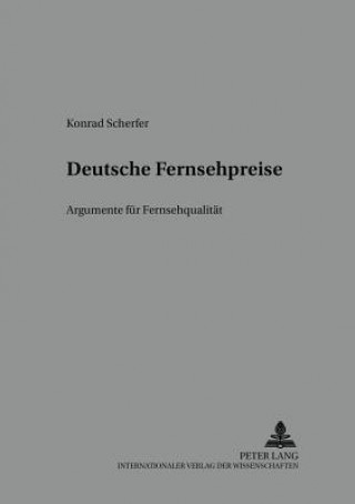 Книга Deutsche Fernsehpreise Konrad Scherfer