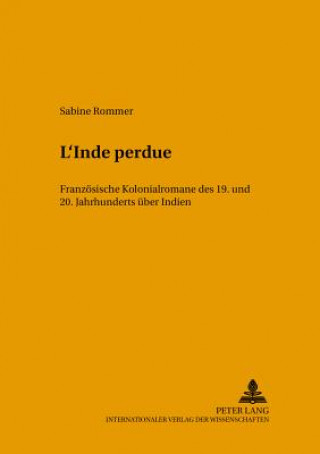 Kniha Â«L'Inde perdueÂ» Sabine Rommer