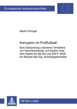 Kniha Korruption Im Profifussball Martin Paringer