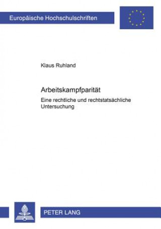 Kniha Arbeitskampfparitaet Klaus Ruhland