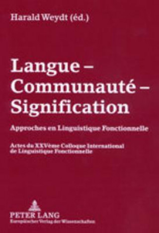 Buch Langue - Communaute - Signification Harald Weydt