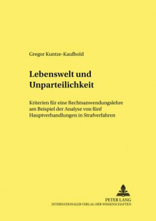 Βιβλίο Lebenswelt Und Unparteilichkeit Gregor Kuntze-Kaufhold