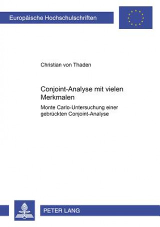 Книга Conjoint-Analyse Mit Vielen Merkmalen Christian von Thaden