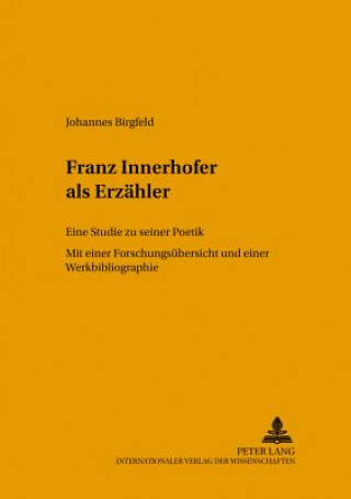 Carte Franz Innerhofer als Erzaehler Johannes Birgfeld