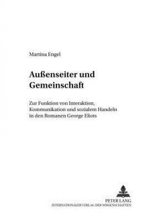 Kniha Auenseiter und Gemeinschaft Martina Engel