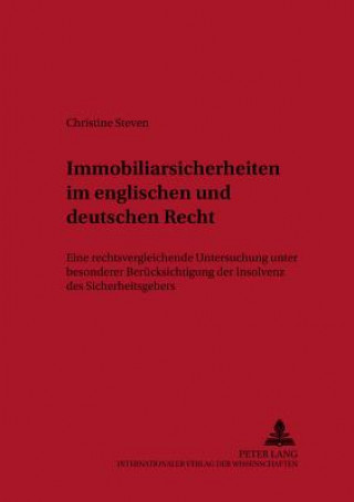 Könyv Immobiliarsicherheiten Im Englischen Und Deutschen Recht Christine Steven