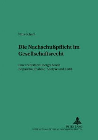 Kniha Nachschusspflicht Im Gesellschaftsrecht Nina Scherf
