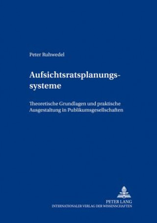 Книга Aufsichtsratsplanungssysteme Peter Ruhwedel