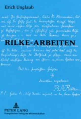 Kniha Rilke-Arbeiten Erich Unglaub