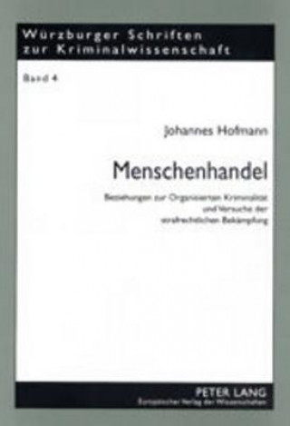 Kniha Menschenhandel Johannes Hofmann