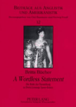 Βιβλίο "A Wordless Statement" Britta Bücher