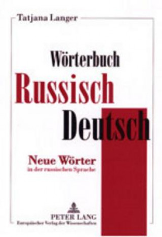 Carte Woerterbuch Russisch-Deutsch Tatjana Langer