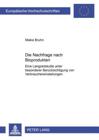 Книга Nachfrage Nach Bioprodukten Maike Bruhn