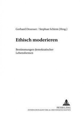 Книга Ethisch Moderieren Stephan Schirm