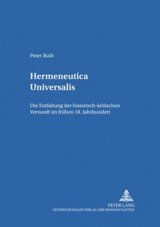 Könyv Hermeneutica Universalis Peter Ruth