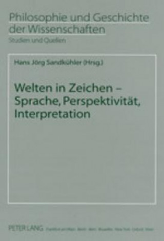 Buch Welten in Zeichen Hans Jörg Sandkühler