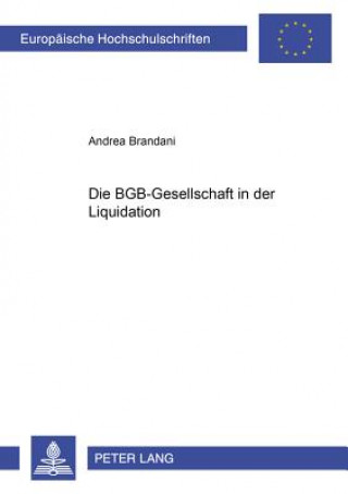 Kniha Bgb-Gesellschaft in Der Liquidation Andrea Brandani