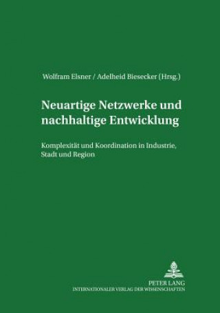 Carte Neuartige Netzwerke Und Nachhaltige Entwicklung Wolfram Elsner