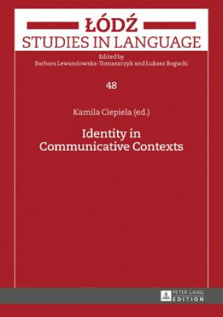 Book Identity in Communicative Contexts Kamila Ciepiela