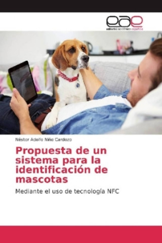 Carte Propuesta de un sistema para la identificación de mascotas Néstor Adolfo Niño Cardozo