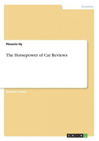 Knjiga The Horsepower of Car Reviews Phoenix Hy