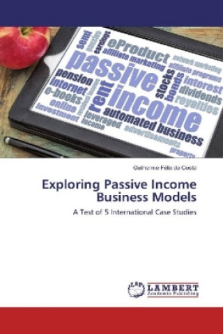 Buch Exploring Passive Income Business Models Guilherme Félix da Costa