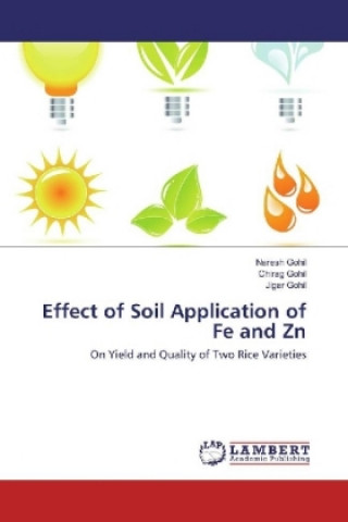 Kniha Effect of Soil Application of Fe and Zn Naresh Gohil