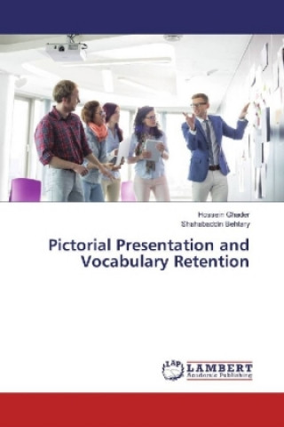 Buch Pictorial Presentation and Vocabulary Retention Hossein Ghader