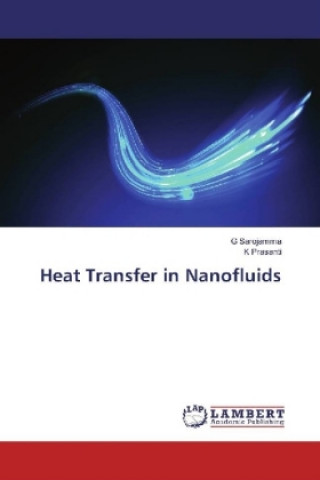 Książka Heat Transfer in Nanofluids G Sarojamma