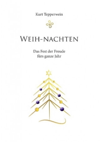 Книга WEIH-NACHTEN Kurt Tepperwein