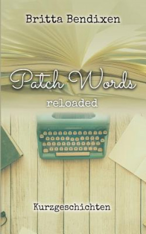 Kniha PatchWords Britta Bendixen