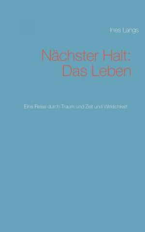 Книга Nachster Halt Ines Langs