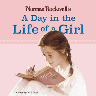 Book Norman Rockwell's A Day in the Life of a Girl Will Lach