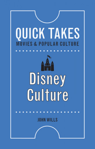Книга Disney Culture John Wills