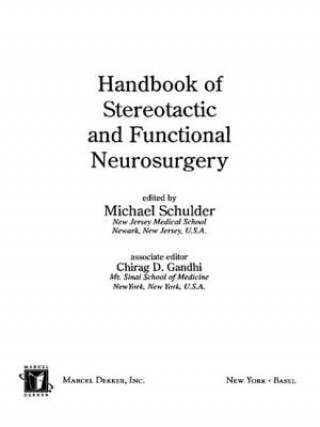 Carte Handbook of Stereotactic and Functional Neurosurgery Michael Schulder