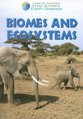 Book Biomes and Ecosystems Barbara J. Davis