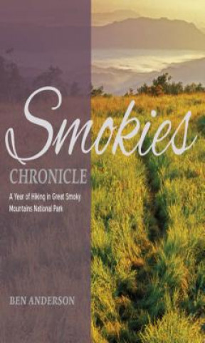 Kniha Smokies Chronicle Ben Anderson