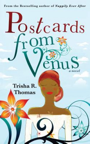 Книга Postcards from Venus Trisha R. Thomas