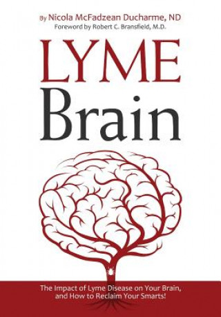 Книга Lyme Brain Nicola McFadzean Ducharme