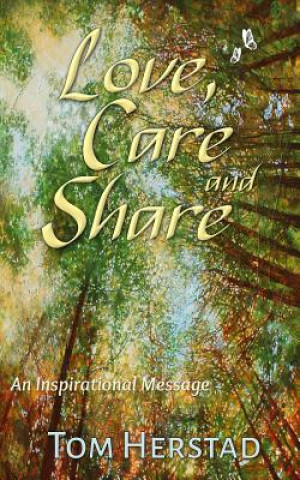 Buch Love, Care and Share Tom Herstad