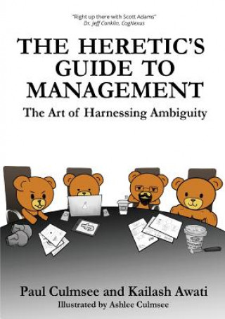 Kniha Heretic's Guide to Management Paul M Culmsee