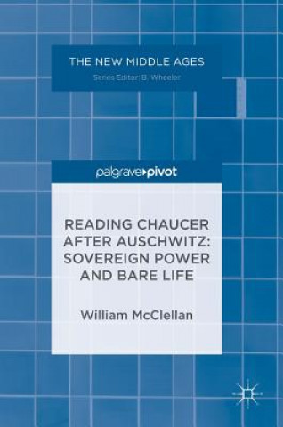 Carte Reading Chaucer After Auschwitz William McClellan