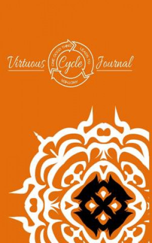 Livre Virtuous Cycle Journal Charlie Good