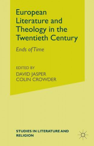 Kniha European Literature and Theology in the Twentieth Century C. Crowder