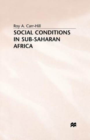 Kniha Social Conditions in Sub-Saharan Africa R. Carr-Hill