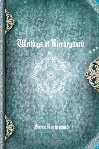 Buch Writings of Kierkegaard Soren Kierkegaard