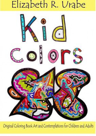 Kniha Kid Colors Elizabeth R. Urabe
