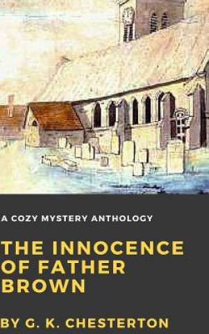 Kniha Innocence of Father Brown G. K. Chesterton