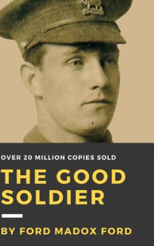 Könyv Good Soldier Ford Madox